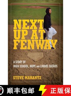 【3-4周达】Next Up at Fenway: A Story of High School, Hope and Lindos Suenos [9781087909677]