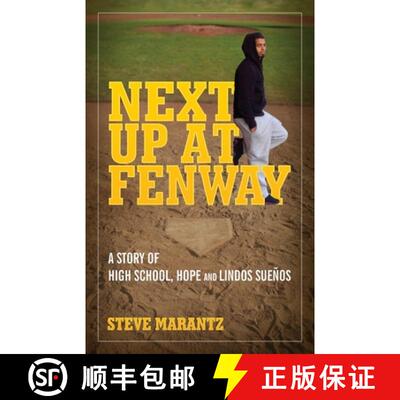 【3-4周达】Next Up at Fenway: A Story of High School, Hope and Lindos Suenos [9781087909677]