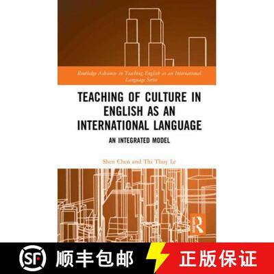 【3-4周达】Teaching of Culture in English as an International Language: An Integrated Model [9781138493728]
