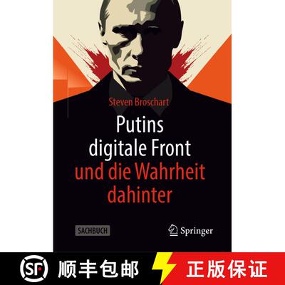 【3-4周达】Putins digitale Front und die Wahrheit dahinter [9783658445768]