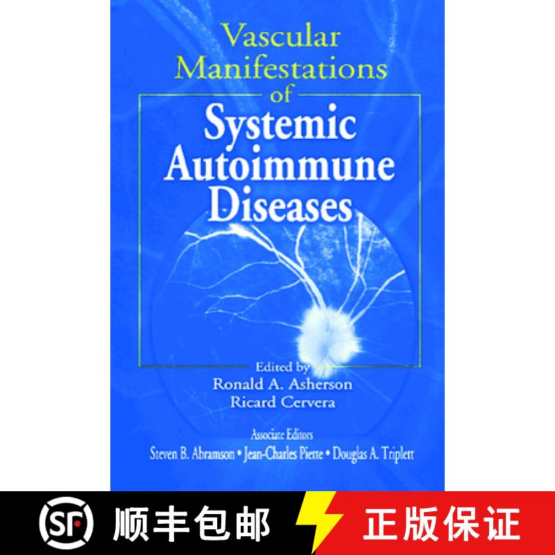 【3-4周达】Vascular Manifestations of Systemic Autoimmune Diseases [9780849313356]
