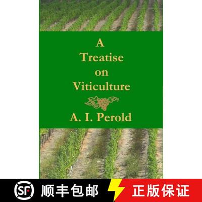 【3-4周达】A Treatise on Viticulture [9780956152336]
