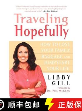 【3-4周达】Traveling Hopefully: How to Lose Your Family Baggage and Jumpstart Your Life [9780312323950]