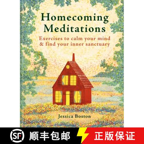 【3-4周达】精装 Homecoming Meditations: Open the doors of your mind and discover your inner sanctuary [9781841816098]
