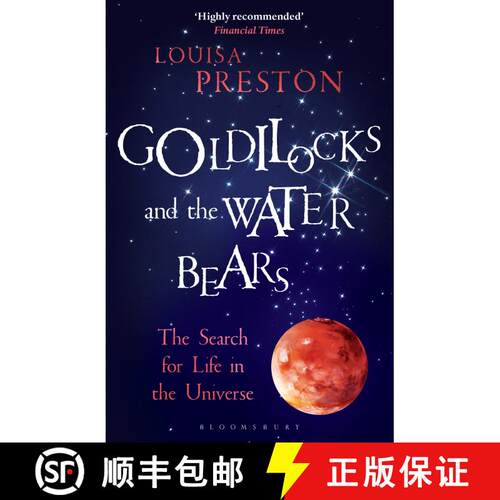 【3-4周达】Goldilocks and the Water Bears: The Search for Life in the Universe [9781472920119]