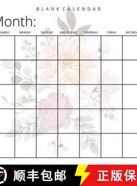 预订 Blank Calendar: Pretty Flowers, Undated Planner for Organizing, Tasks, Goals, Scheduling, DIY Ca... [9781636570464]