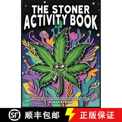 【3-4周达】Stoner Activity Book - Psychedelic Colouring Pages, Word Searches, Trippy Mazes & More For... [9781922364661]