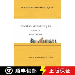 volume mathématiques 9782856299425 法国数学学会 III Thom René Œuvres 预订