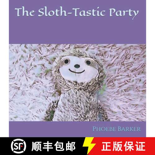 【3-4周达】A Sloth-Tastic Party [9780473611040]