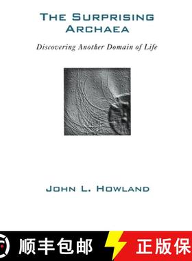 预订 The Surprising Archaea: Discovering Another Domain of Life [9780195111835]