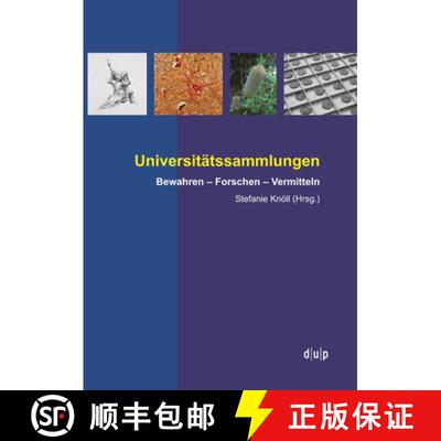 【3-4周达】Universitatssammlungen : Bewahren - Forschen - Vermitteln [9783943460865]