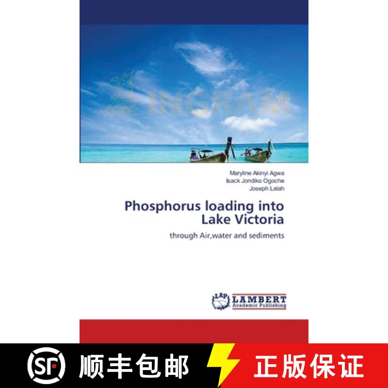 预订 Phosphorus loading into Lake Victoria [9783659116230]