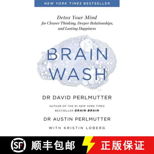 【3-4周达】Brain Wash : Detox Your Mind for Clearer Thinking, Deeper Relationships and Lasting Happiness [9781529314076]