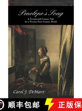 【3-4周达】Penelope's Song: A Seventeeth Century Tale for a Twenty-First Century World [9781645591801]