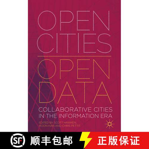 【3-4周达】精装 Open Cities | Open Data : Collaborative Cities in the Information Era [9789811366048]