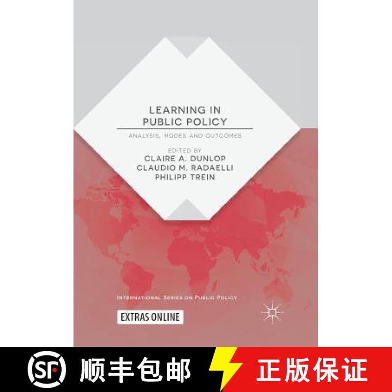【3-4周达】Learning in Public Policy : Analysis, Modes and Outcomes [9783030094300]