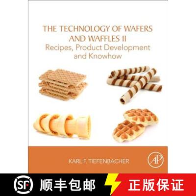 【3-4周达】The Technology of Wafers and Waffles II: Recipes, Product Development and Know-How [9780128094372]