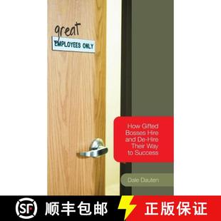 Bosses Way Hire And Employees How 9781119089780 Success Wiley经管 Great Only Gifted Their 4周达
