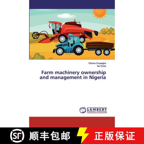 预订 Farm machinery ownership and management in Nigeria [9786200214119]
