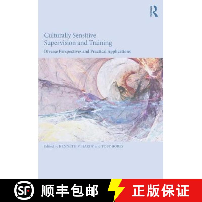 【3-4周达】Culturally Sensitive Supervision and Training : Diverse Perspectives and Practical Applica... [9781138124608]