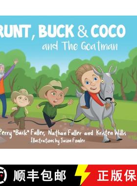 预订 Runt, Buck, and Coco and The Goatman [9781636300627]