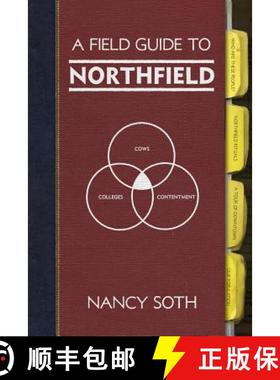 预订 A Field Guide to Northfield [9780939394180]
