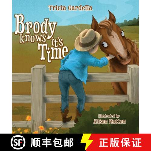 【3-4周达】精装 Brody Knows It's Time [9781959412335]