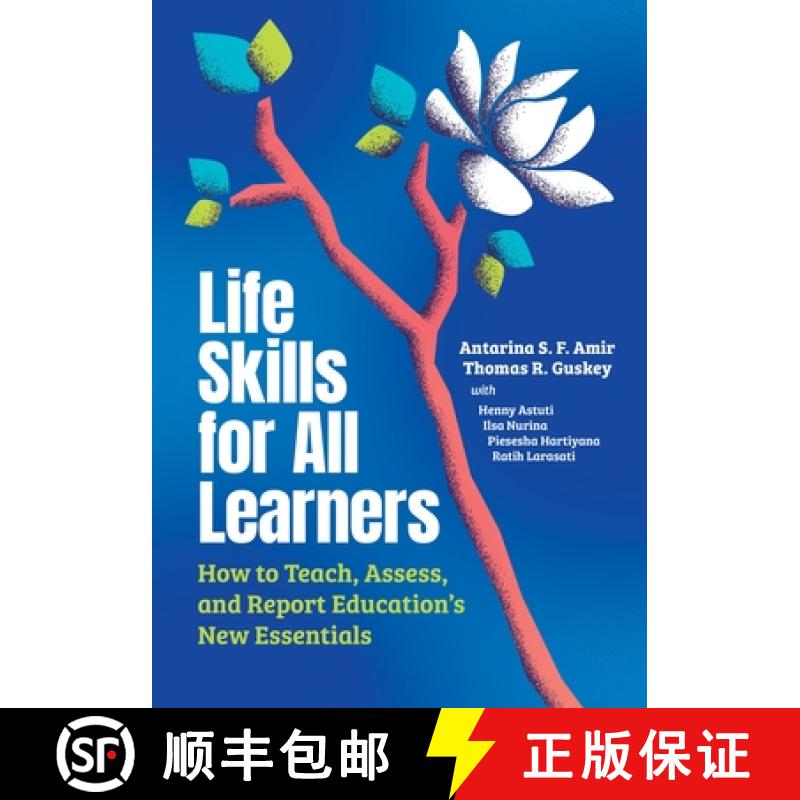 预订 Life Skills for All Learners: How to Teach, Assess, and Report Education's New Essentials [9781416632467]