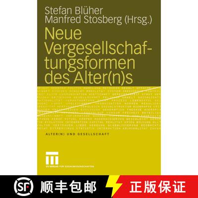 【3-4周达】Neue Vergesellschaftungsformen des Alter(n)s [9783810037138]