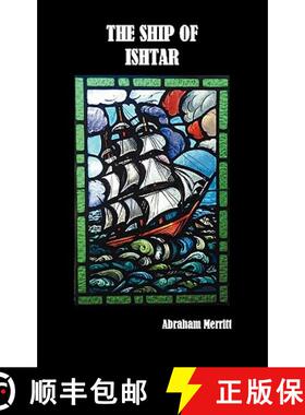 预订 The Ship of Ishtar [9781849023771]