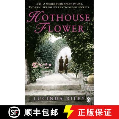 【3-4周达】Hothouse Flower : The romantic and moving novel from the bestselling author of The Seven S... [9780141049373]