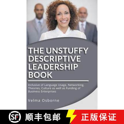 【3-4周达】Unstuffy Descriptive Leadership Book - Revised Edition: Inclusive of Language Usage, Netwo... [9781949362930]