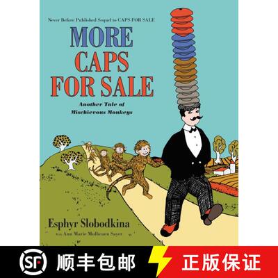 【3-4周达】More Caps for Sale: Another Tale of Mischievous Monkeys [9780062405456]
