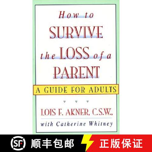 【3-4周达】How to Survive the Loss of a Parent [9780688137915]