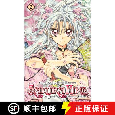【3-4周达】Sakura Hime: The Legend of Princess Sakura, Vol. 2, 2 [9781421538839]