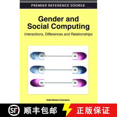 【3-4周达】Gender and Social Computing: Interactions, Differences and Relationships [9781609607593]
