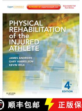 【3-4周达】Physical Rehabilitation of the Injured Athlete: Expert Consult - Online and Print [9781437724110]