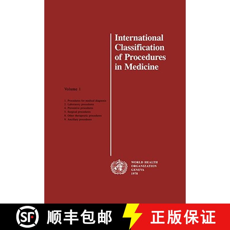 【2-3周达】International Classification of Procedures in Medicine Vol 1 [9789241541244]