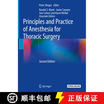【3-4周达】精装 Principles and Practice of Anesthesia for Thoracic Surgery (Second Edition 2019) [9783030008581]