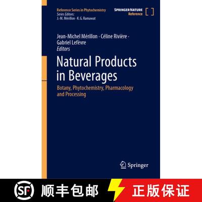 【3-4周达】Natural Products in Beverages: Botany, Phytochemistry, Pharmacology and Processing [9783031386626]