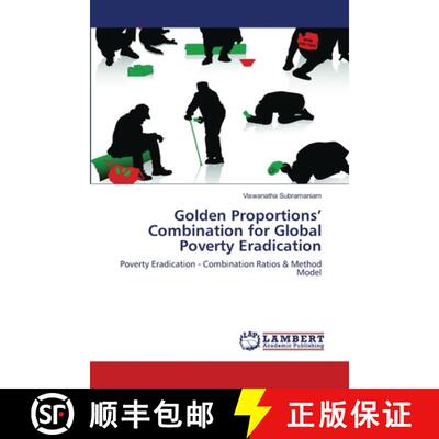 预订 Golden Proportions' Combination for Global Poverty Eradication [9783659109027]