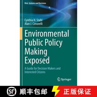 Making and Exposed Policy Environmental Interested Makers Ci... for Public Decision 4周达 9783030321321 Guide