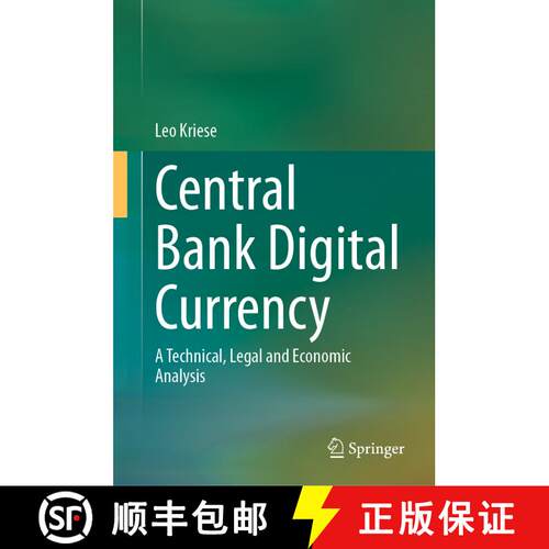 【3-4周达】精装 Central Bank Digital Currency: A Technical, Legal and Economic Analysis [9783031447372]
