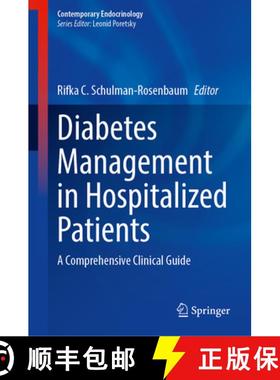 【3-4周达】Diabetes Management in Hospitalized Patients: A Comprehensive Clinical Guide [9783031446474]