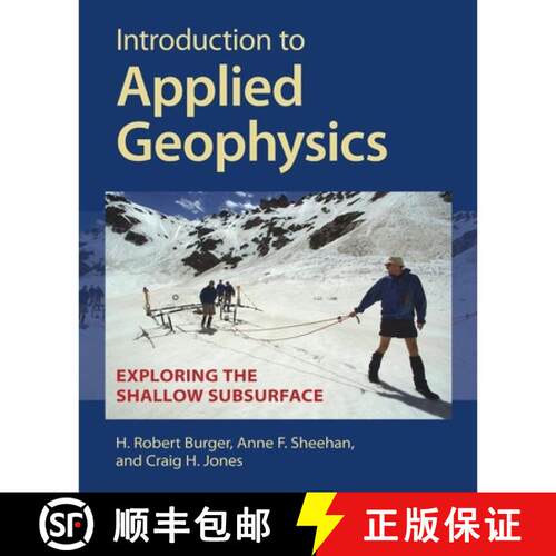【3-4周达】Introduction to Applied Geophysics: Exploring the Shallow Subsurface [9781009433129]