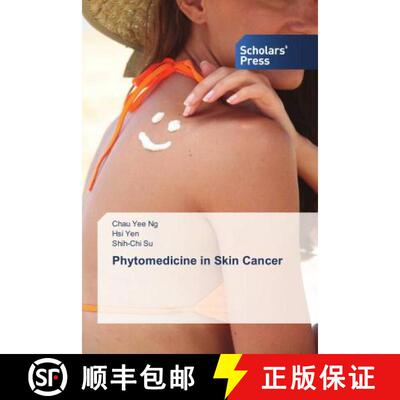 预订 Phytomedicine in Skin Cancer [9786202310741]