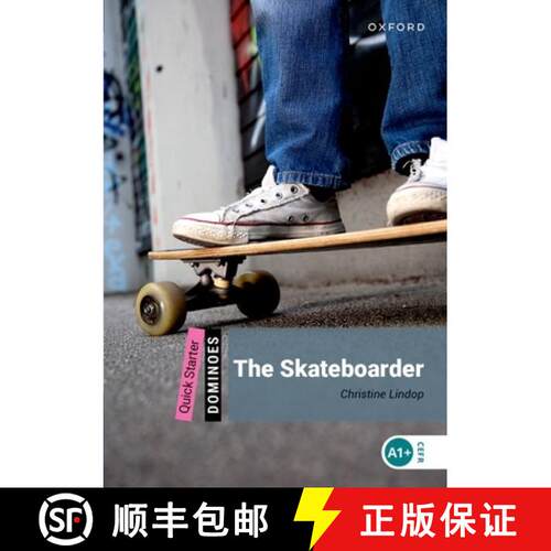 【3-4周达】Dominoes: Quick Starter:: The Skateboarder [9780194249461]