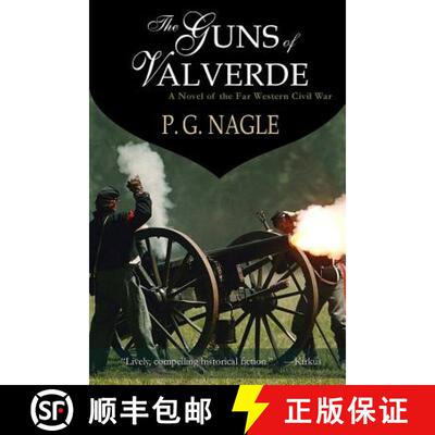 【3-4周达】The Guns of Valverde: Far Western Civil War [9781611380552]