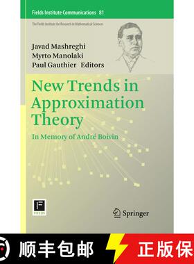 【3-4周达】New Trends in Approximation Theory : In Memory of André Boivin [9781493992485]