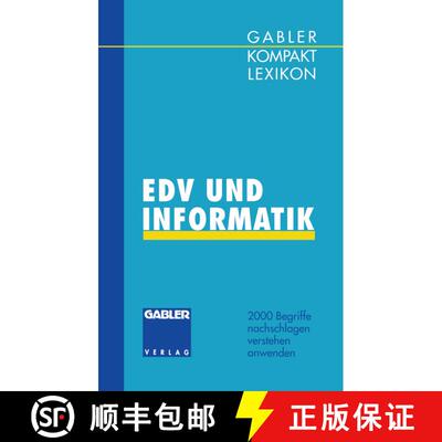 【3-4周达】Gabler Kompakt Lexikon EDV Undinformatik: 2000 Begriffe Nachschlagen -- Verstehen -- Anwenden [9783409199285]
